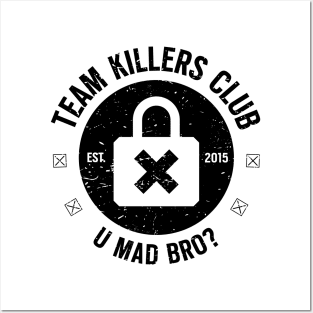 Team Killers Club (black) Posters and Art